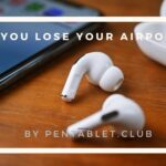 AirPods Pro 失くしたら
